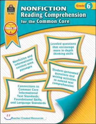 Nonfiction Reading Comprehension for the Common Core, Grade 6