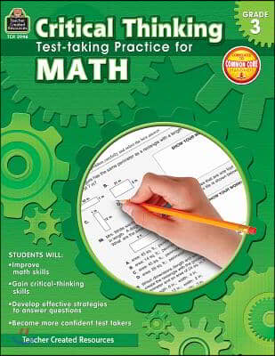Critical Thinking Test-Taking Practice for Math, Grade 3
