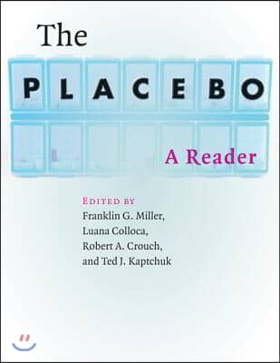 The Placebo: A Reader