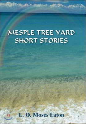 Mesple Tree Yard Short Stories