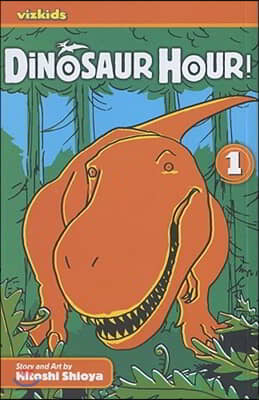 Dinosaur Hour!: Journey Back to the Jurassic...