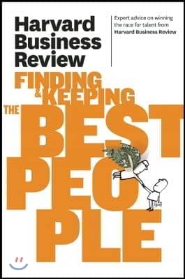 Harvard Business Review on Finding &amp; Keeping the Best People