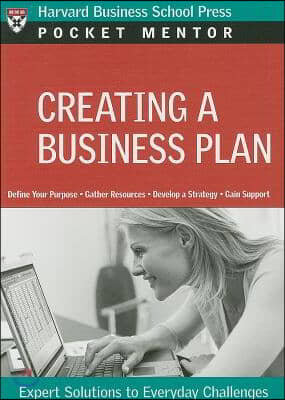 Creating a Business Plan: Expert Solutions to Everyday Challenges