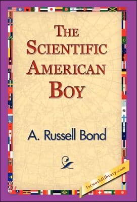 The Scientific American Boy