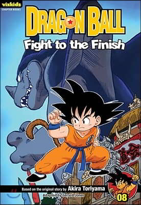 Dragon Ball: Chapter Book, Vol. 8, 8: Fight to the Finish!