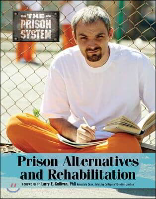 Prison Alternatives?and Rehabilitation