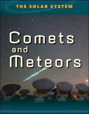 Comets and Meteors