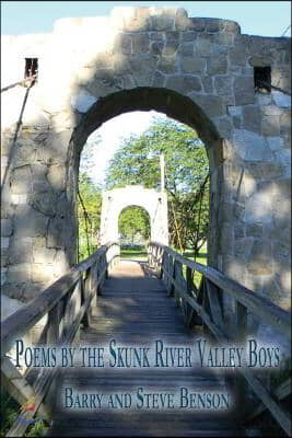 Poems by the Skunk River Valley Boys