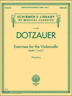 Exercises for the Violoncello - Books 1 and 2: Schirmer Library of Classics Volume 2089