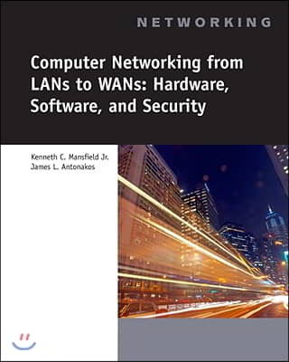Computer Networking From LANs to WANs