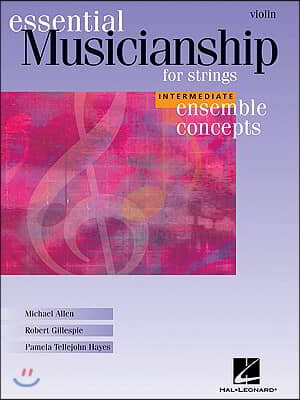 Essential Musicianship for Strings - Ensemble Concepts