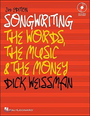 Songwriting: The Words, the Music and the Money [With CD (Audio) and DVD]