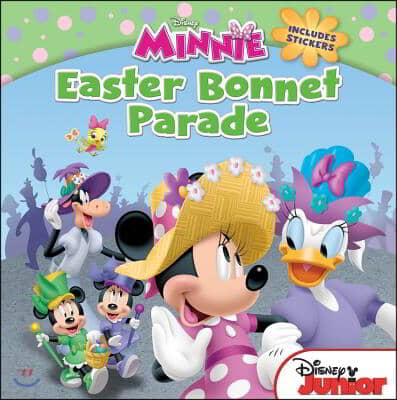 Minnie: Easter Bonnet Parade: Includes Stickers