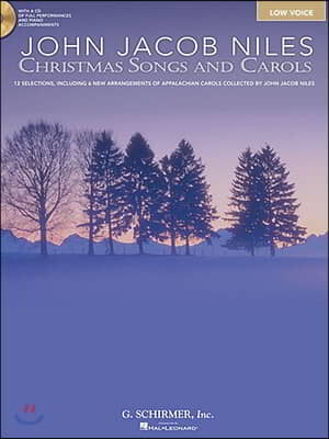 John Jacob Niles: Christmas Carols and Songs