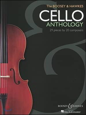 The Boosey and Hawkes Cello Anthology