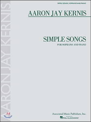 Simple Songs: For Soprano and Piano