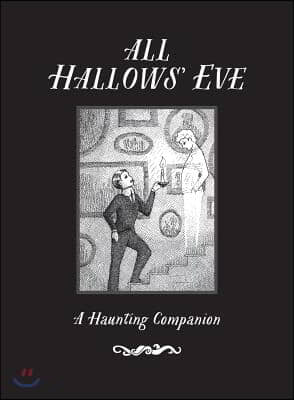 All Hallows' Eve: A Haunting Companion