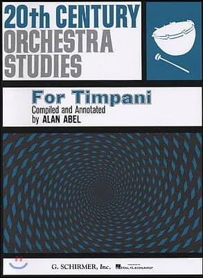 20th Century Orchestra Studies for Timpani