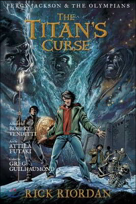 Percy Jackson and the Olympians: Titan&#39;s Curse: The Graphic Novel, The-Percy Jackson and the Olympians