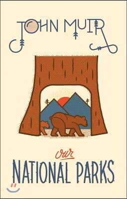 Our National Parks