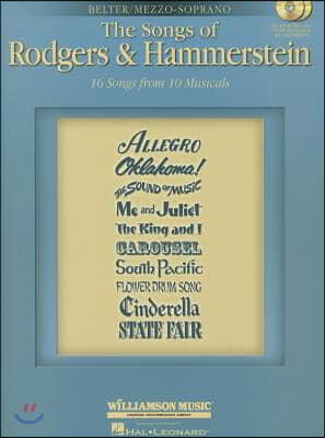 The Songs of Rodgers & Hammerstein: Belter/Mezzo-Soprano with CDs of Performances and Accompaniments Book/2-CD Pack