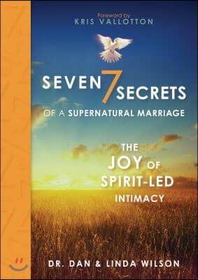 Seven Secrets of a Supernatural Marriage