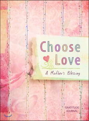 Choose Love