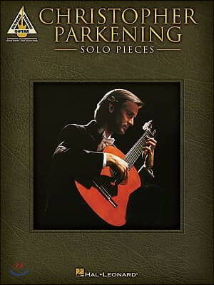 Christopher Parkening - Solo Pieces