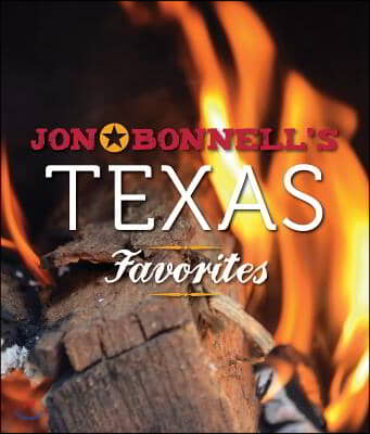 Jon Bonnell&#39;s Texas Favorites