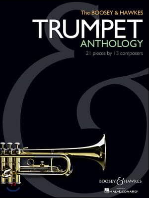 The Boosey and Hawkes Trumpet Anthology