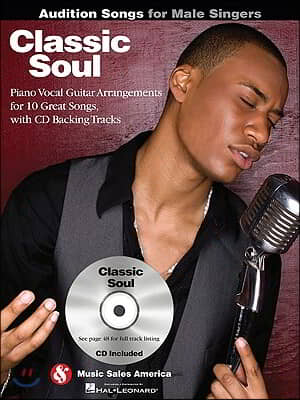 Classic Soul: Audition Songs for Male Singers [With CD (Audio)]