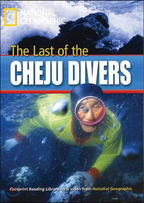 The Last of the Cheju Divers: Footprint Reading Library 2