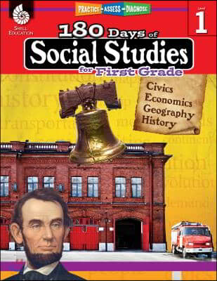 180 Days of Social Studies for First Grade: Practice, Assess, Diagnose