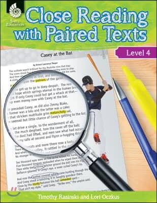 Close Reading with Paired Texts Level 4: Engaging Lessons to Improve Comprehension