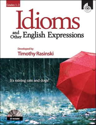 Idioms and Other English Expressions