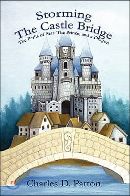 Storming the Castle Bridge: The Perils of Star, the Prince and a Dragon