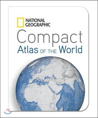 National Geographic Compact Atlas of the World