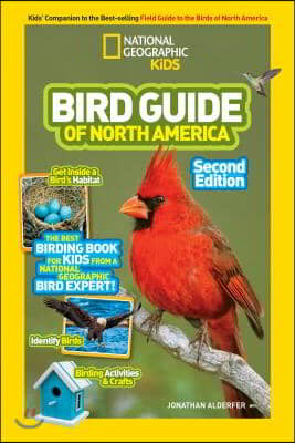 National Geographic Kids Bird Guide of North America, Second Edition