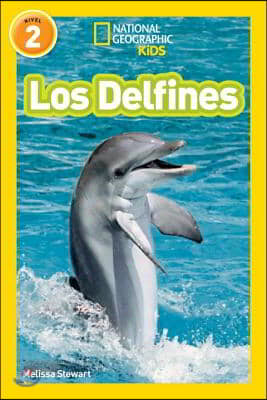 National Geographic Readers: Los Delfines (Dolphins)