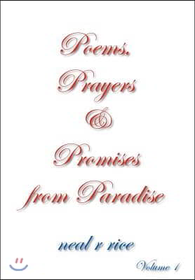 Poems, Prayers and Promises from Paradise