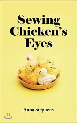 Sewing Chicken&#39;s Eyes