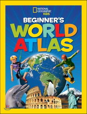 National Geographic Kids Beginner&#39;s World Atlas, 3rd Edition