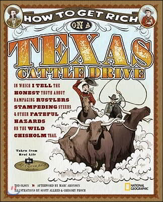 How to Get Rich on a Texas Cattle Drive