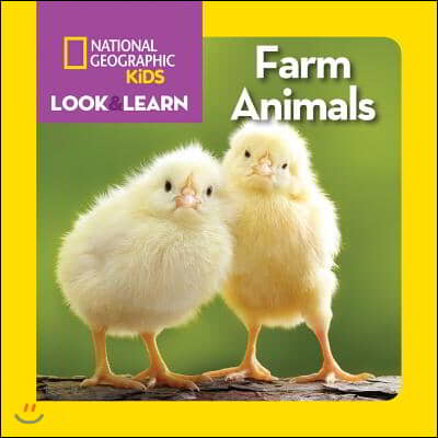 National Geographic Kids Look and Learn: Farm Animals