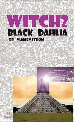 Witch2: Black Dahlia