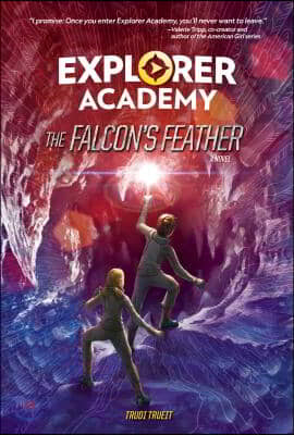 Explorer Academy: The Falcon&#39;s Feather (Book 2)