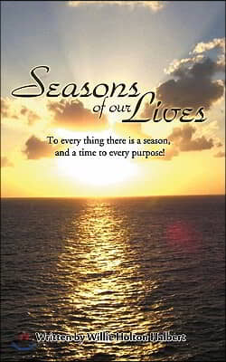 Seasons of Our Lives