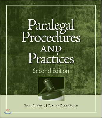 Paralegal Procedures and Practices