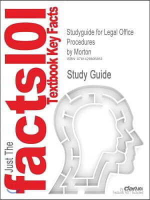 Studyguide for Legal Office Procedures by Morton, ISBN 9780130496218