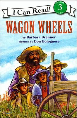 Wagon Wheels (1 Paperback/1 CD) [With Paperback Book]